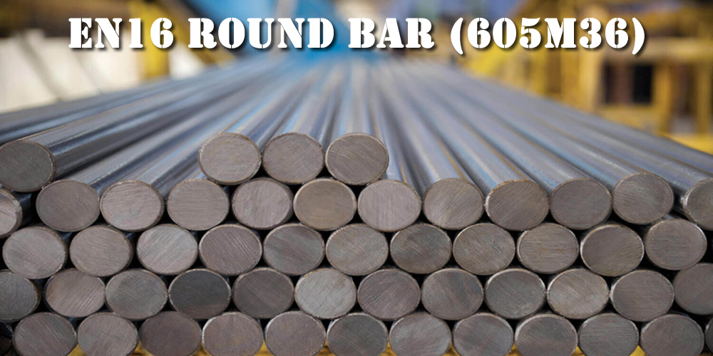 EN16 Round Bar 605M36 Steel