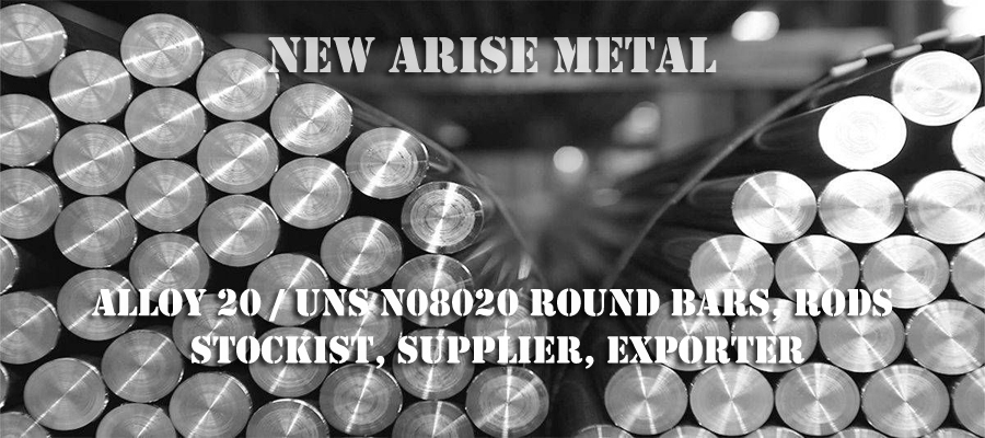 Alloy 20 Round Bar, UNS N08020 Round Bar, Stockist, Supplier, Exporter